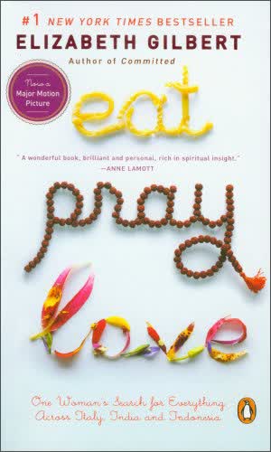 Eat， Pray， Love 一辈子做女孩 英文原版