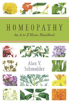 Homeopathy: An A to Z Home