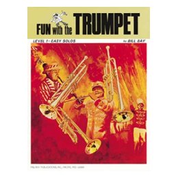Fun with the Trumpet: Level 1 - Easy