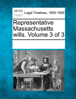 【预订】representative massachusetts wills.