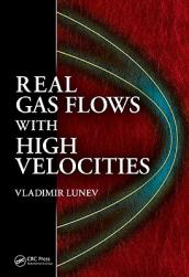 Real Gas Flows with High