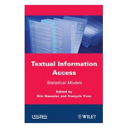 Textual Information Access: Statistical