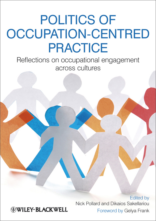 politics of occupation-centred practice - reflections on