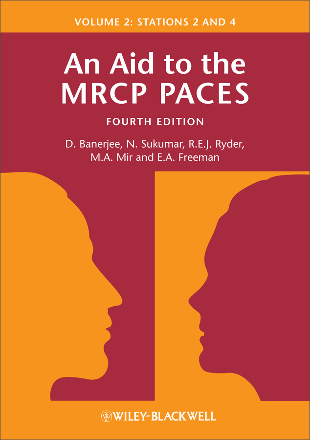 an aid to the mrcp paces: volume 2: stations 2 and 4, 4th