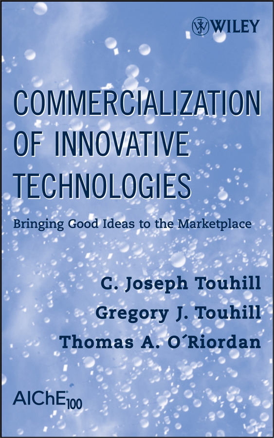 commercialization of innovative technologies: bringing good