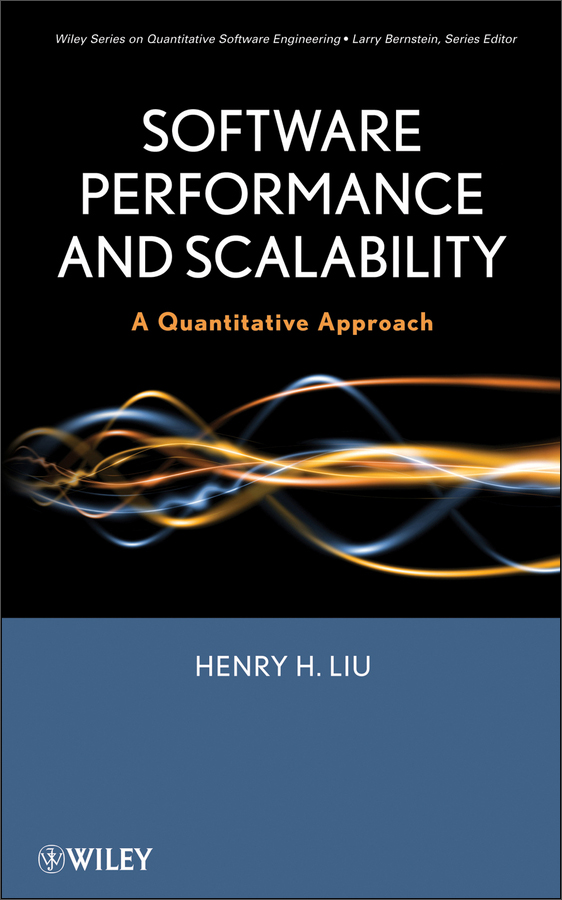 software performance and scalability: a quantitative approach