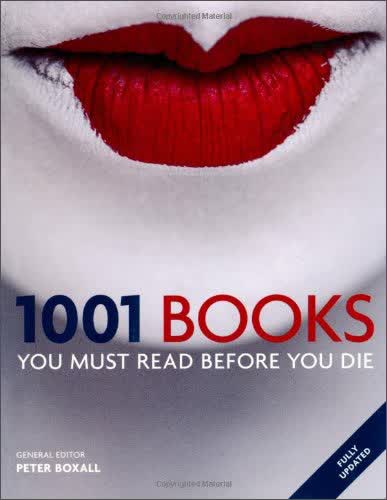 1001 Books You Must Read Before You Die