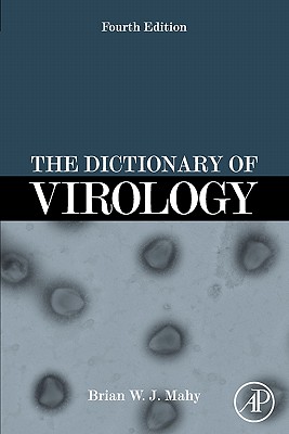 The Dictionary of Virology