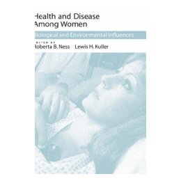 Health and Disease Among Women: