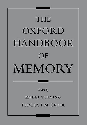 The Oxford Handbook of Memory