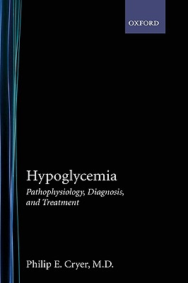 【预订】hypoglycemia: pathophysiology