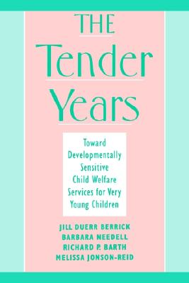 The Tender Years: Toward