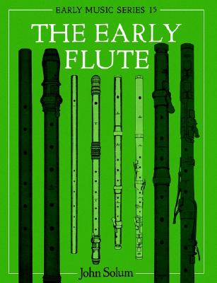 The Early Flute