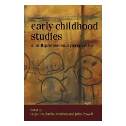 Early Childhood Studies: A
