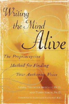 Writing the Mind Alive: Th
