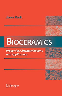 Bioceramics: Properties,