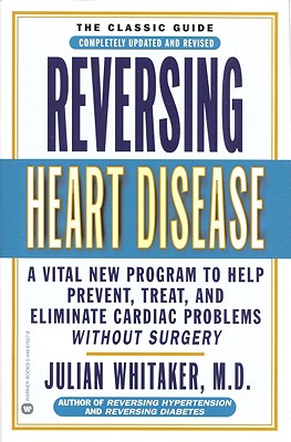 Reversing Heart Disease: A Vital New
