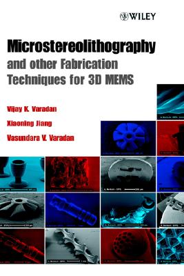 Microstereolithography - & Othe