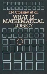 What Is Mathematical Logic?