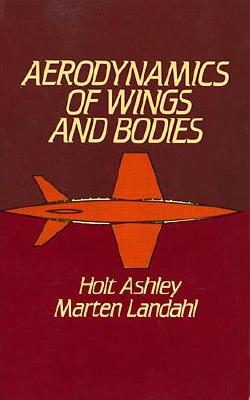 Aerodynamics of Wings and Bodies