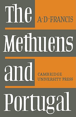 The Methuens and Portugal 169