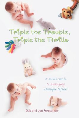 Triple the Trouble, Triple the Thrills: