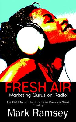 Fresh Air: Marketing Gurus on