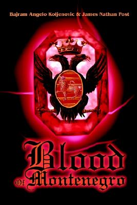 Blood of Montenegro