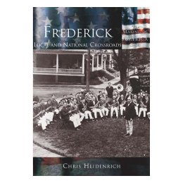 Frederick: Local & National
