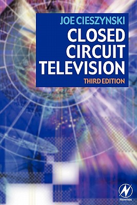 【预订】closed circuit television