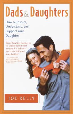 Dads and Daughters: How to Inspire,