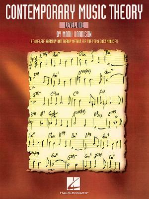 Contemporary Music Theory - Level One: A