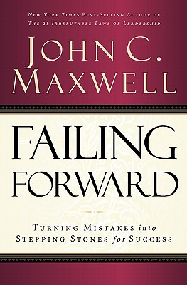 Failing Forward: Turning Mistakes Into