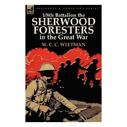 【预订】1/8th battalion the sherwood foresters