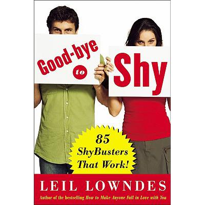 预订 Goodbye to Shy: 85 Shybusters That Work!