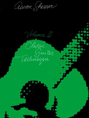 Classic Guitar Technique, Vol 2