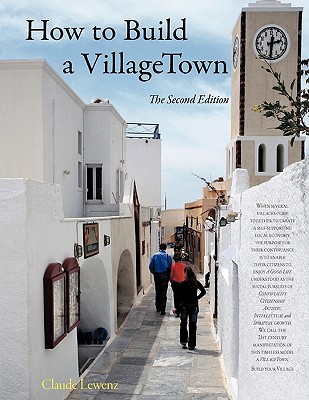 How to Build a Villagetown