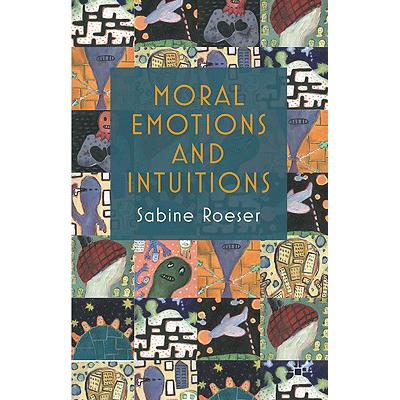 预订 Moral Emotions and Intuitions
