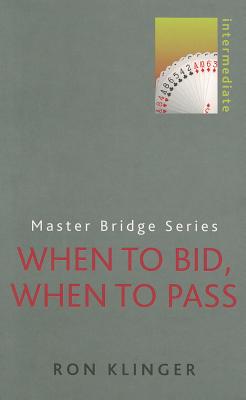 When to Bid, When to Pass: