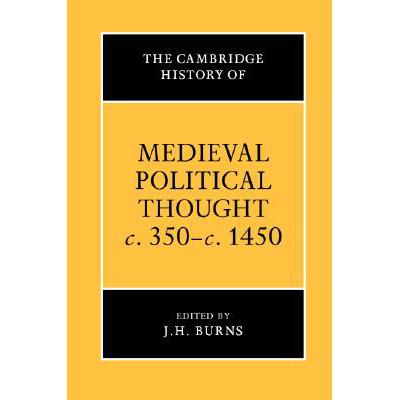 预订 Cambridge History of Medieval Political Thought c.350-c.1450: - The Cambridge History of Medie...