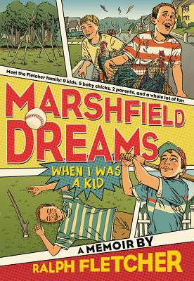 Marshfield Dreams: When I Was a