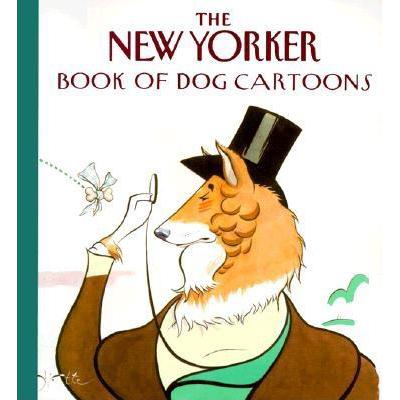 预订 The New Yorker Book of Dog Cartoons