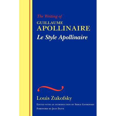 预订 le style apollinaire: the writing of guillau.