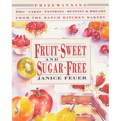 预订 Fruit-Sweet and Sugar-Free: Prize-Winning Pi...