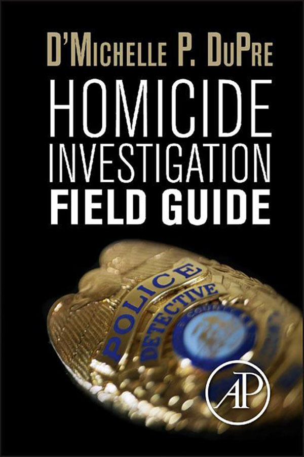 homicide investigation field guide