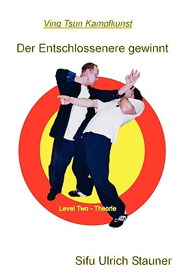 Der Entschlossenere Gewinnt