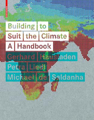Building to Suit the Climate: A