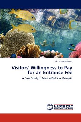 【预订】visitors willingness to pay fo