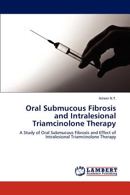 Oral Submucous Fibrosis and