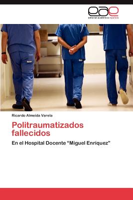 Politraumatizados Fallecidos